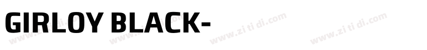 GIRLOY BLACK字体转换